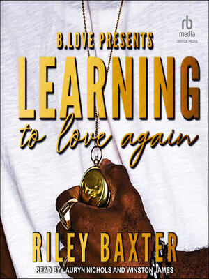 Learning to Love Again - Audiobook
